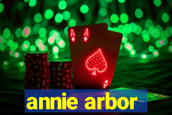 annie arbor